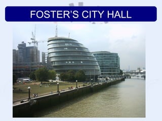 FOSTER’S CITY HALL
 