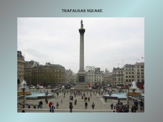 Trafalgar Square 