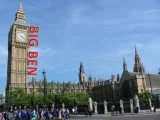  BIG BEN