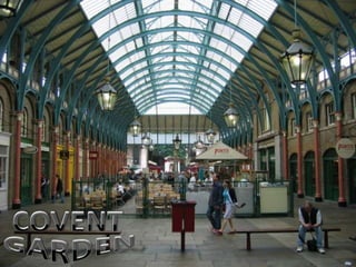  COVENT GARDEN