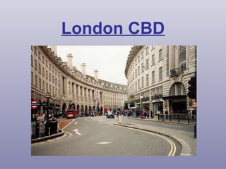 London CBD 