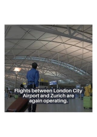From London City Airport to Zurich