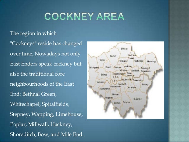 London English Dialect Cockney1 London English Dialect Cockney1 4 638