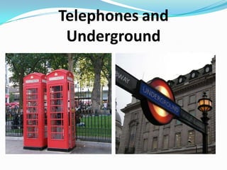 TelephonesandUnderground