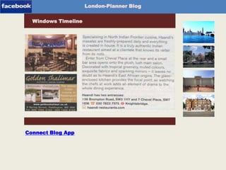 London-Planner Blog
Windows Timeline

Blogpage App

Connect Blog App

 