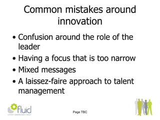 Do you have a creativity and innovation strategy in your L & D function? Should you create one? Do you train people to generate ideas?
