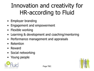 Page TBCInnovation and creativity for HR-according to Fluid Employer branding
