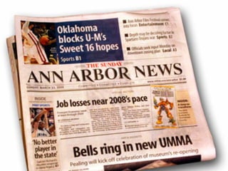 A story in the Ann Arbor
News
 