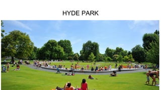 HYDE PARK