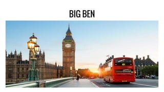 BIG BEN