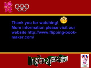 Thank you for watching!
More information please visit our
website http://www.flipping-book-
maker.com/
 