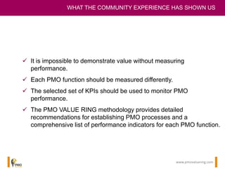 The PMO VALUE RING Workshop