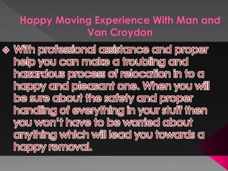  Man And Van Croydon - London Removals 