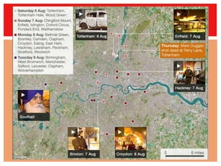London Riots Map Collective Identity: London Riots | PPTX