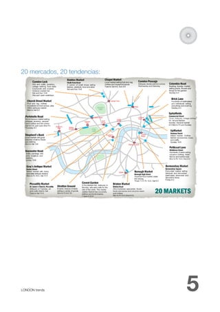 20 mercados, 20 tendencias:




LONDON trends 
               5
 