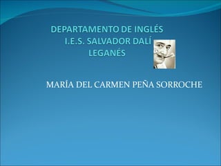 MARÍA DEL CARMEN PEÑA SORROCHE 