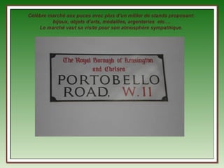 Célèbre marché aux puces avec plus d’un millier de stands proposant:
         bijoux, objets d’arts, médailles, argenteries etc.…
    Le marché vaut sa visite pour son atmosphère sympathique.
 