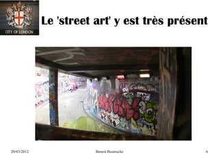 Le 'street art' y est très présent




20/03/2012              Benoit Boutruche      6
 