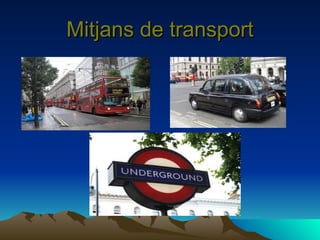Mitjans de transport 