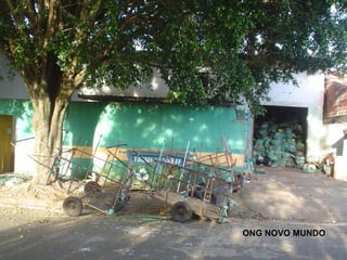 ONG NOVO MUNDO
 