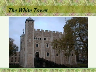 The White Tower 
