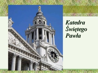 Katedra Świętego Pawła  