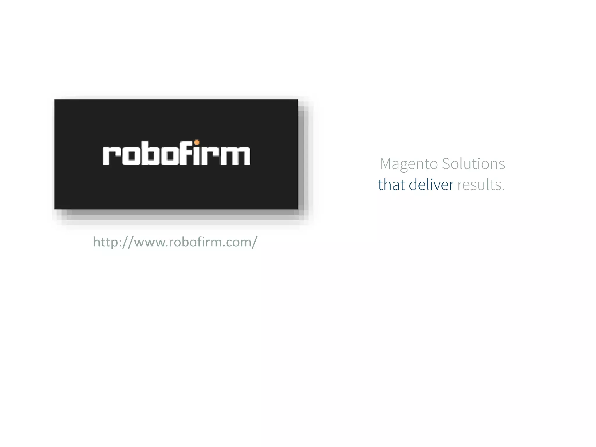 http://www.robofirm.com/ 