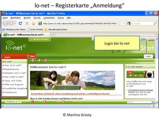 lo-net – Registerkarte „Anmeldung“ © Martina Grosty  Login bei lo-net 