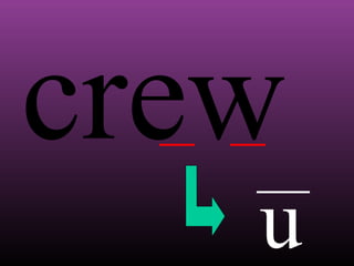 crew
u

 