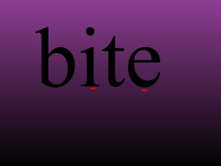 bite

 