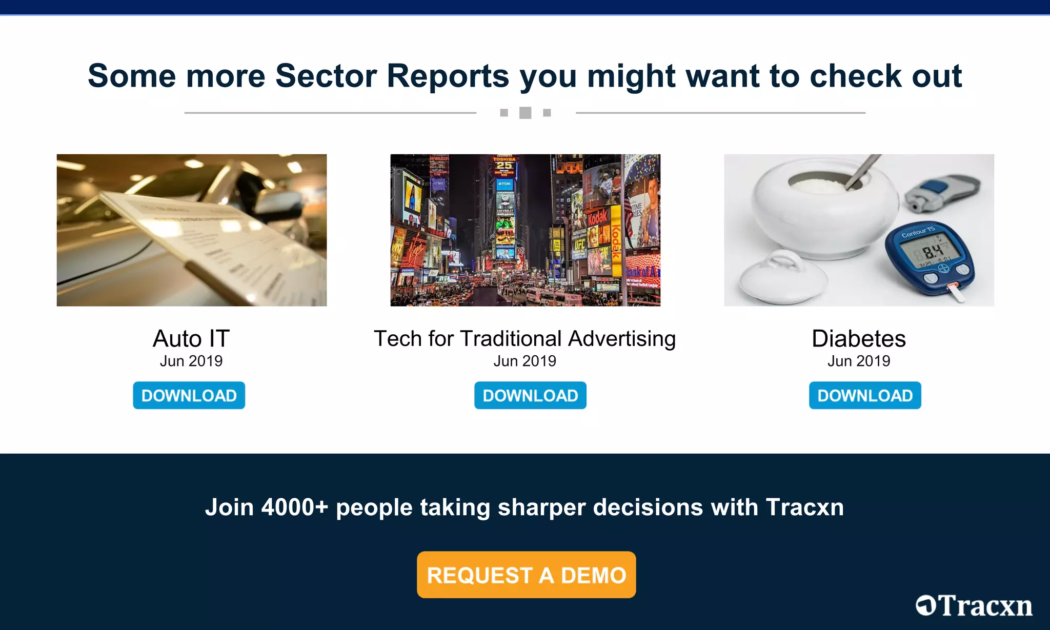 Some more Sector Reports you might want to check out
Join 4000+ people taking sharper decisions with Tracxn
Auto IT
Jun 2019
Tech for Traditional Advertising
Jun 2019
Diabetes
Jun 2019
 