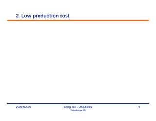 Long Tail Business Model and OSS/BSS