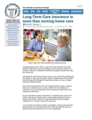 Long term care insurance is more than nursing home care