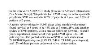 Long-Term Durability of Transcatheter Aortic Valve Prostheses | PPTX