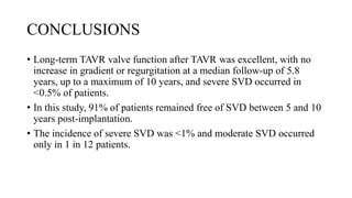 Long-Term Durability of Transcatheter Aortic Valve Prostheses | PPTX