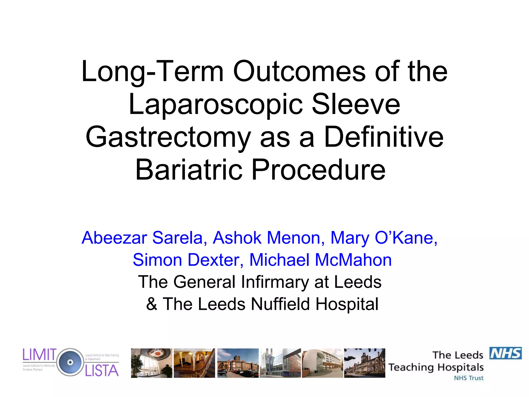 Long term of the laparoscopic sleeve gastrectomy PPT