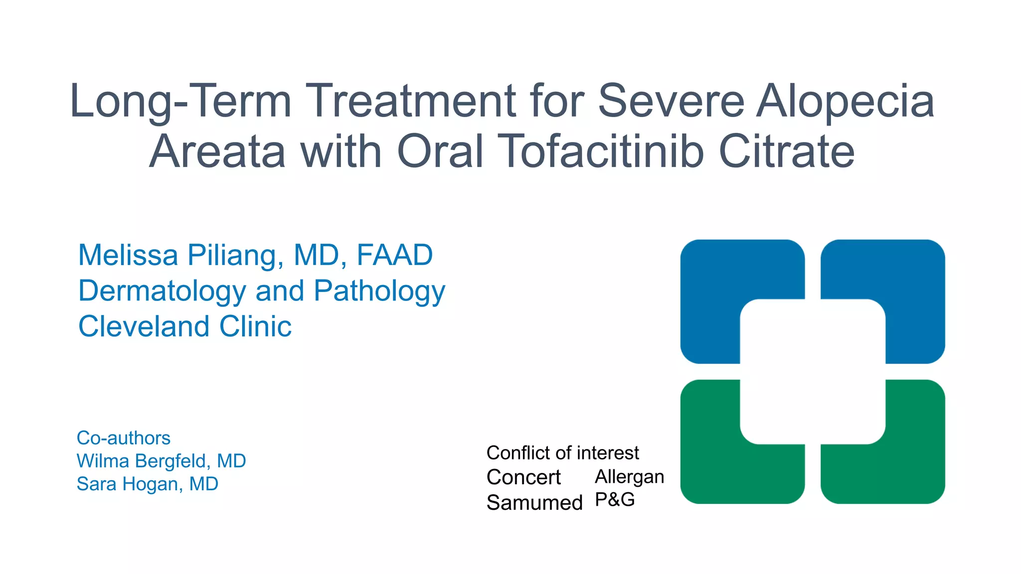 Long Term Treatment for Severe Alopecia Areata with Oral Tofacitinib ...