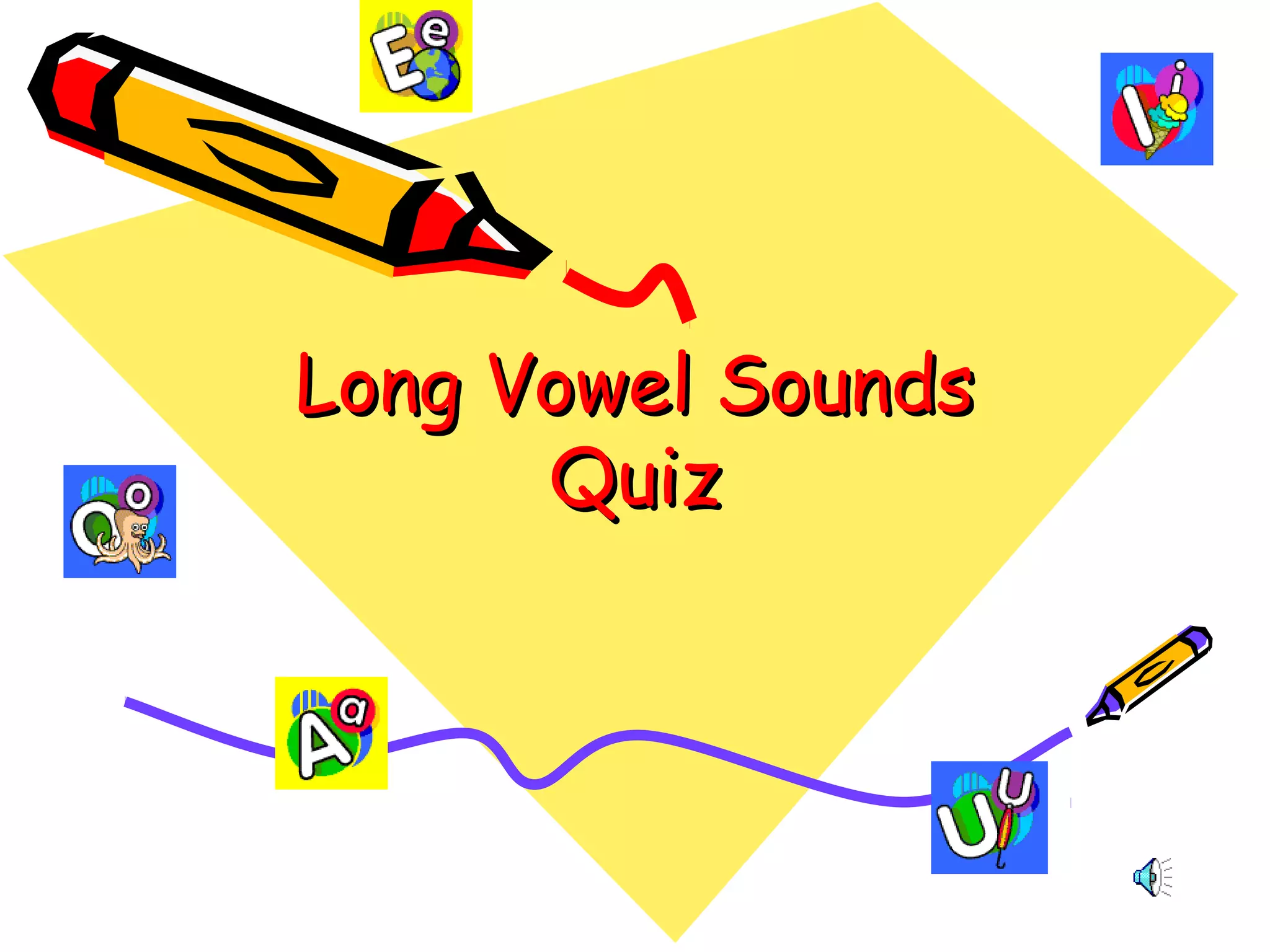 Long and short vowel sounds | PPT