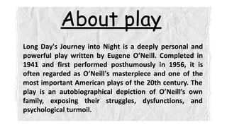 Long day's journey into night by Eugene o neil | PDF