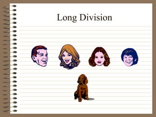 Long Division 