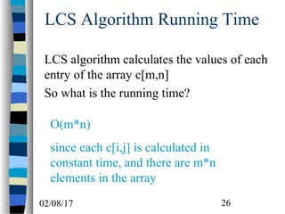 Longest common subsequences in Algorithm Analysis | PPT