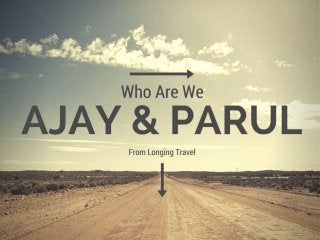 Longing Travel- People and Story Behind it