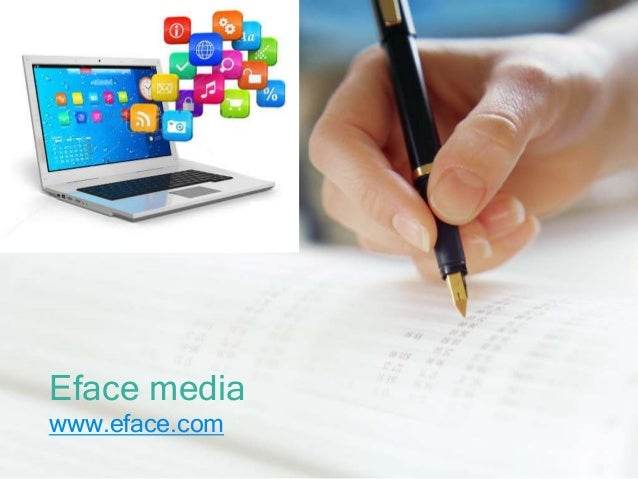 Eface media
www.eface.com
 