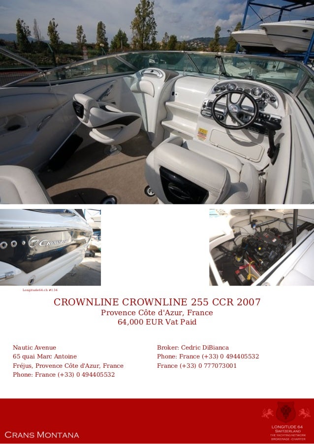 CROWNLINE CROWNLINE 255 CCR, 2007, 64.000 € For Sale Yacht Brochure.