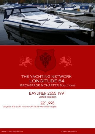 BAYLINER 2655 1991
United Kingdom
£21,995
Bayliner 2655 (1991 model) with 220HP Mercruiser engine.
 