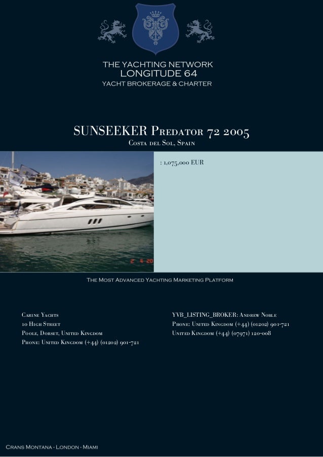For Sale Sunseeer Predator 72 2005 Costa Del Sol Spain