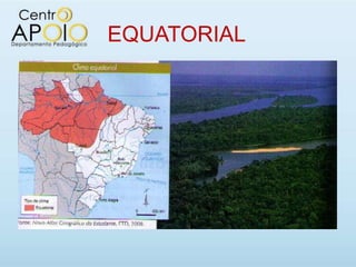 EQUATORIAL
 