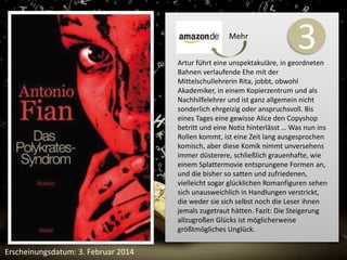 3 
Artur führt eine unspektakuläre, in geordneten 
Bahnen verlaufende Ehe mit der 
Mittelschullehrerin Rita, jobbt, obwohl 
Akademiker, in einem Kopierzentrum und als 
Nachhilfelehrer und ist ganz allgemein nicht 
sonderlich ehrgeizig oder anspruchsvoll. Bis 
eines Tages eine gewisse Alice den Copyshop 
betritt und eine Notiz hinterlässt … Was nun ins 
Rollen kommt, ist eine Zeit lang ausgesprochen 
komisch, aber diese Komik nimmt unversehens 
immer düsterere, schließlich grauenhafte, wie 
einem Splattermovie entsprungene Formen an, 
und die bisher so satten und zufriedenen, 
vielleicht sogar glücklichen Romanfiguren sehen 
sich unausweichlich in Handlungen verstrickt, 
die weder sie sich selbst noch die Leser ihnen 
jemals zugetraut hätten. Fazit: Die Steigerung 
allzugroßen Glücks ist möglicherweise 
größtmögliches Unglück. 
Erscheinungsdatum: 3. Februar 2014 
Mehr 
 