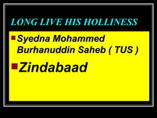 LONG LIVE HIS HOLLINESS   ,[object Object],[object Object]
