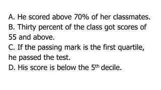 Long quiz for ungrouped data, Solve for the quartile decile and ...